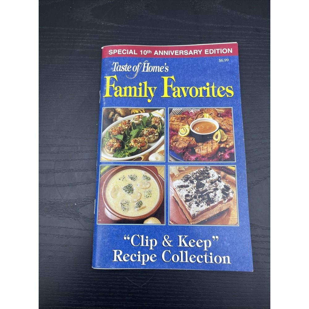 Taste of Home Family Favorites 10th Anniversary 2002 Cookbook Recipes